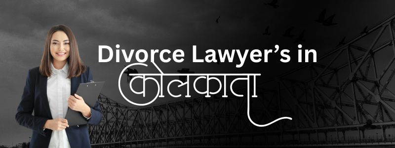 Best Divorce Lawyer in Kolkata | Expert Family Law Lawyer 2026